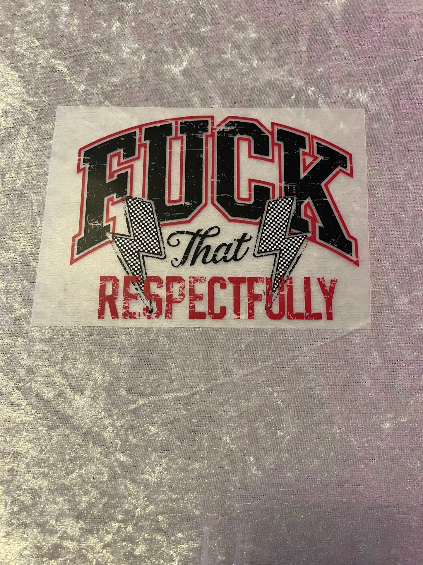 Heat Transfers- Adult/ humor/ Sarcastic