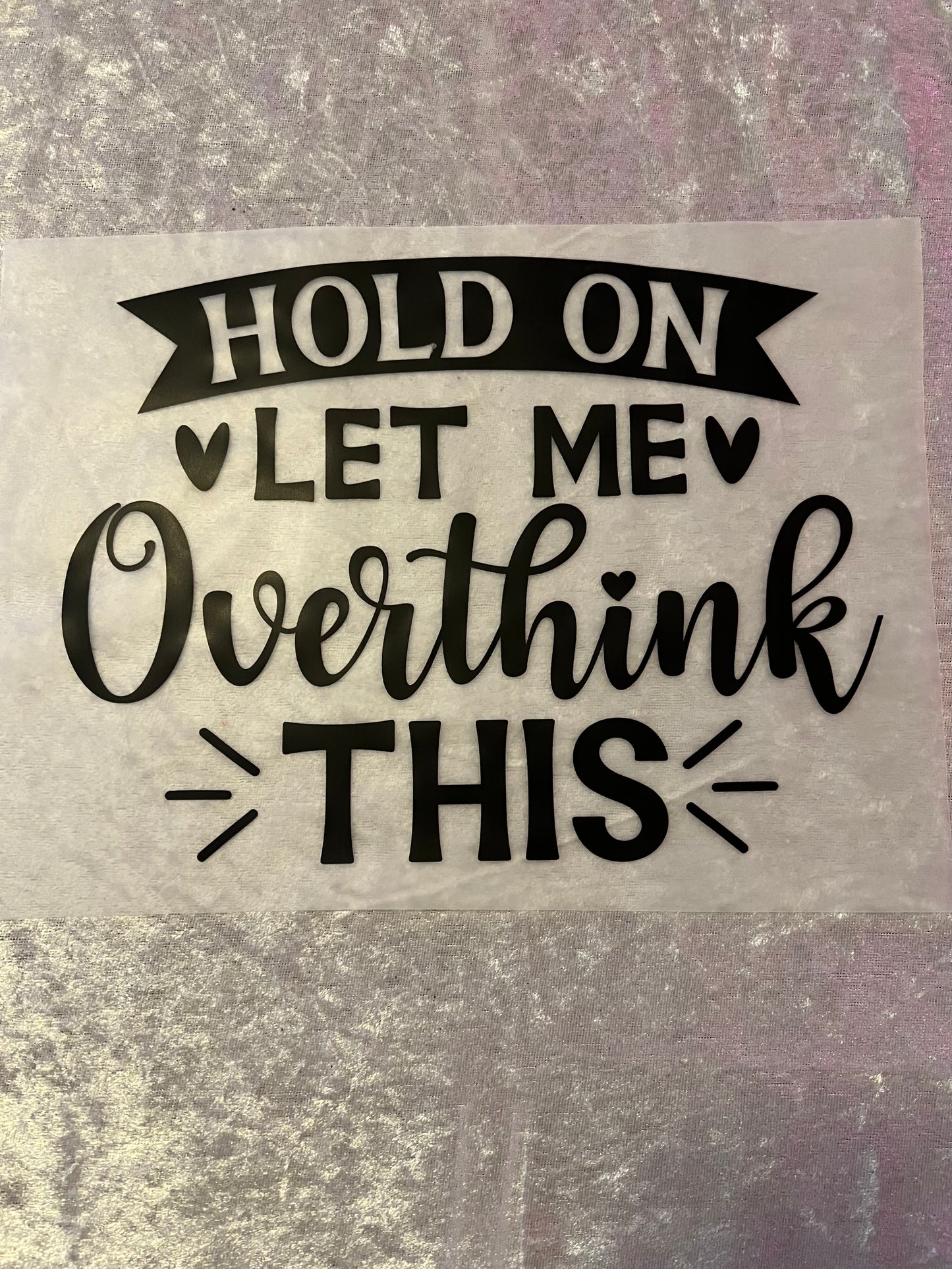 Heat Transfers- Adult/ humor/ Sarcastic