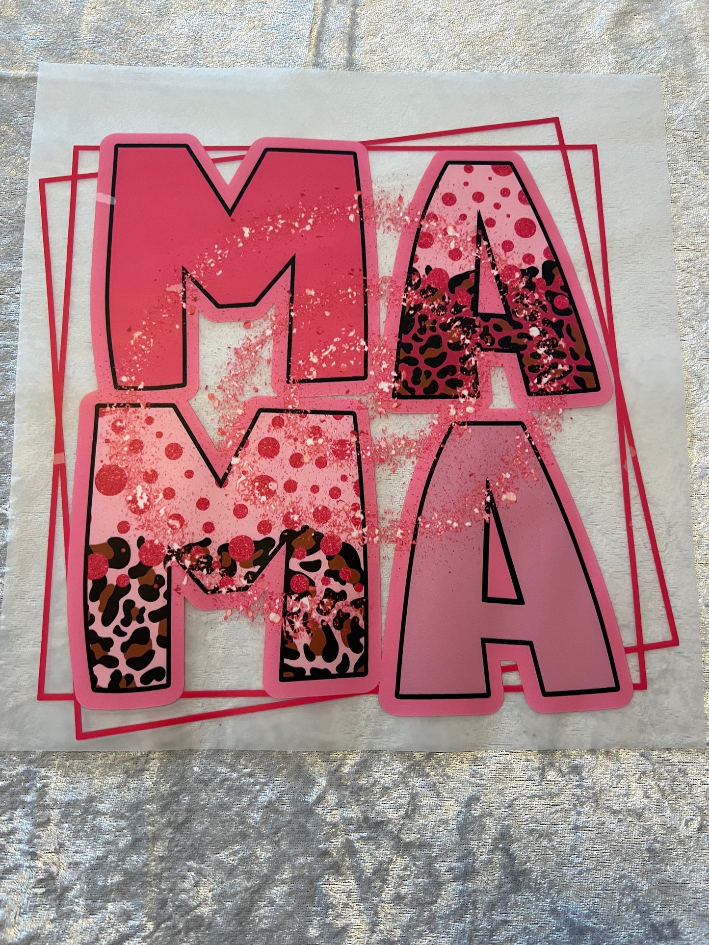 Heat Transfers- Mama/ Dad/ Family