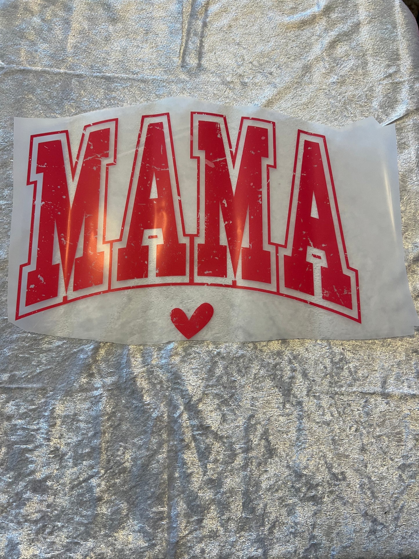 Heat Transfers- Mama/ Dad/ Family