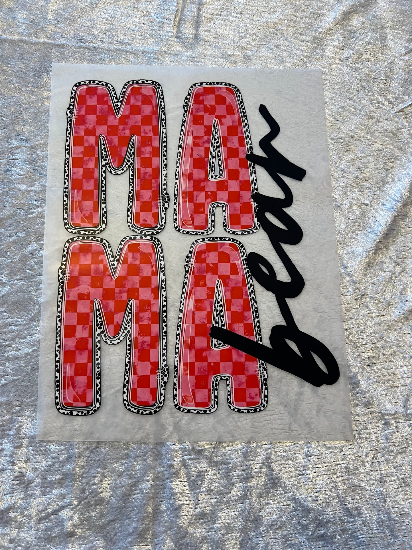 Heat Transfers- Mama/ Dad/ Family