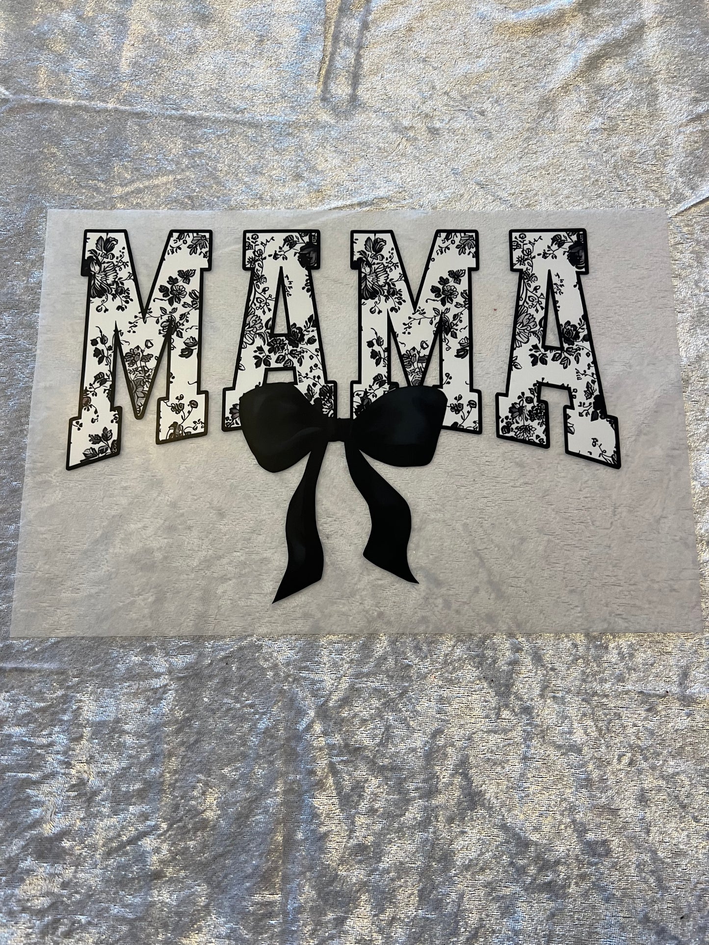 Heat Transfers- Mama/ Dad/ Family