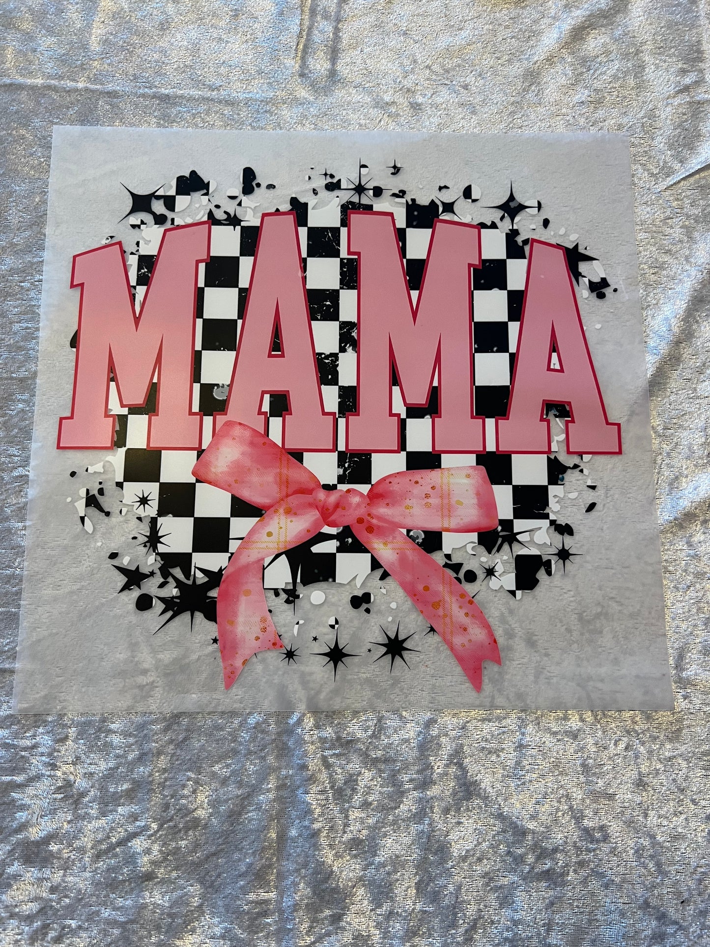 Heat Transfers- Mama/ Dad/ Family