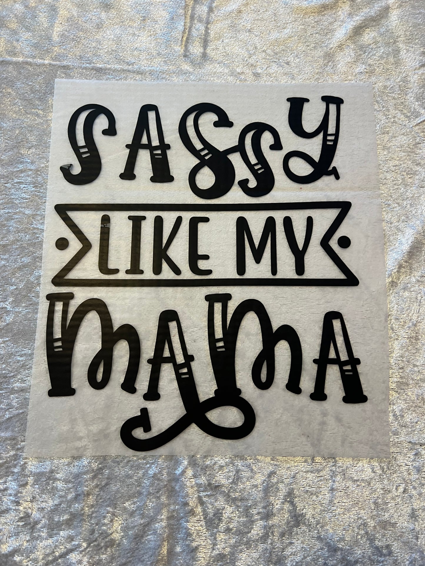Heat Transfers- Mama/ Dad/ Family