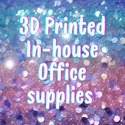 NEW- 3D printed Office supplies