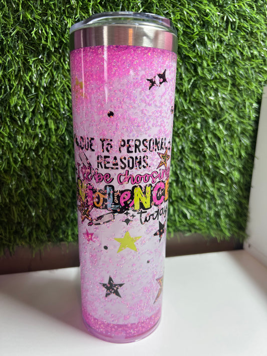 SS Skinny 20oz snow globe tumbler with handle - Personal reasons