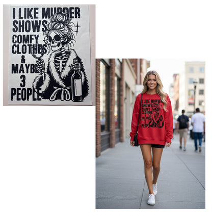 Heat Transfers- Adult/ humor/ Sarcastic