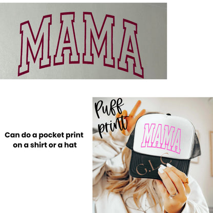 Heat Transfers- Mama/ Dad/ Family