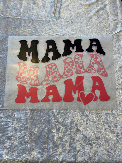 Heat Transfers- Mama/ Dad/ Family