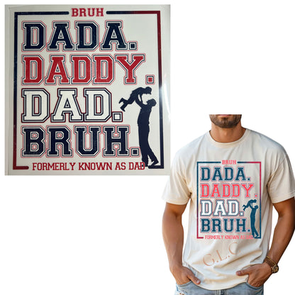 Heat Transfers- Mama/ Dad/ Family
