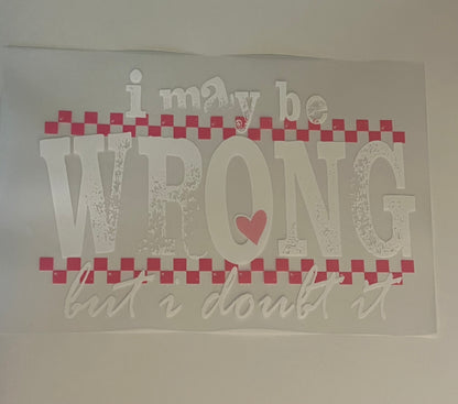 Heat Transfers- Adult/ humor/ Sarcastic