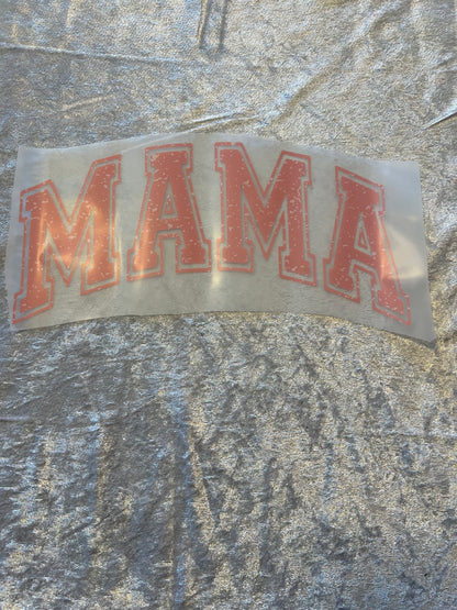 Heat Transfers- Mama/ Dad/ Family