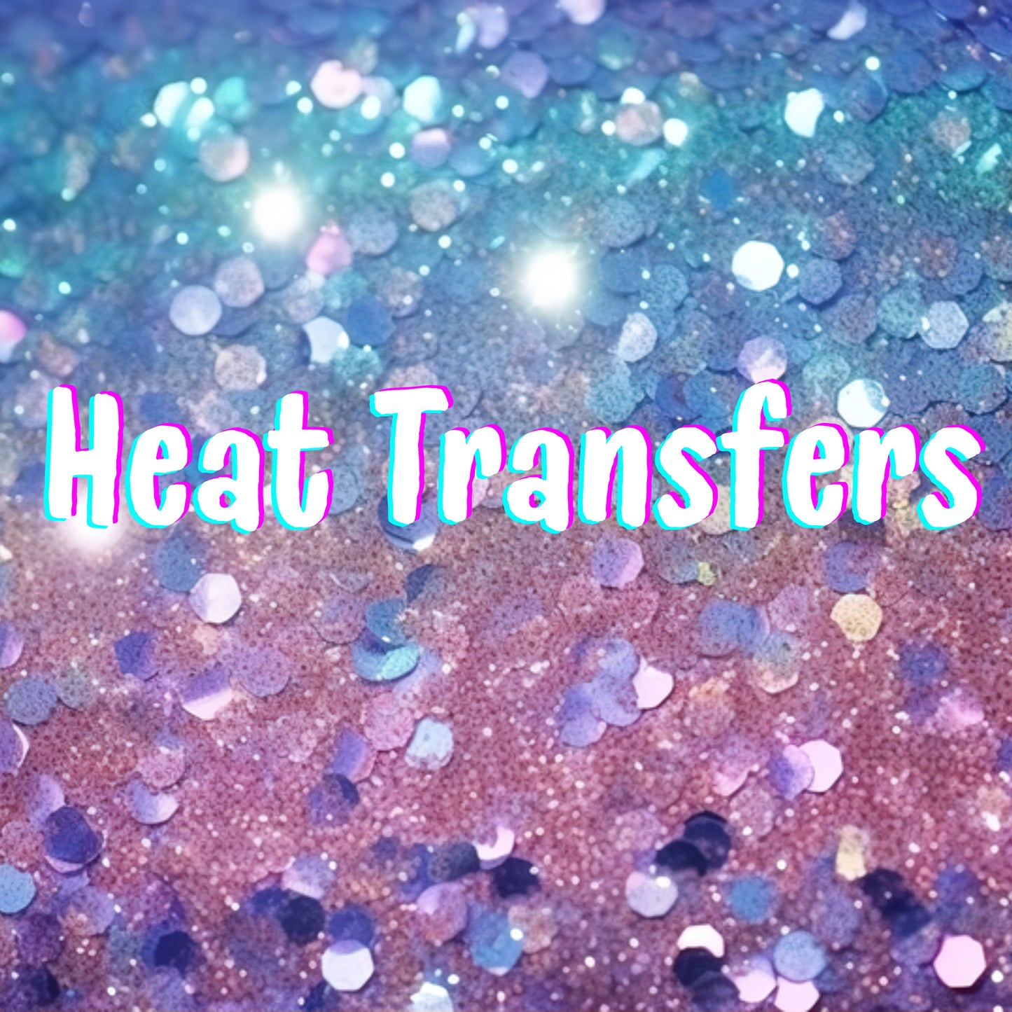 Monday DROP-  NEW Heat transfers- 6/1/26