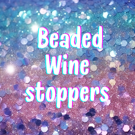 Beaded Wine stoppers