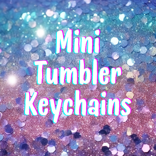Mini Tumbler Keychains