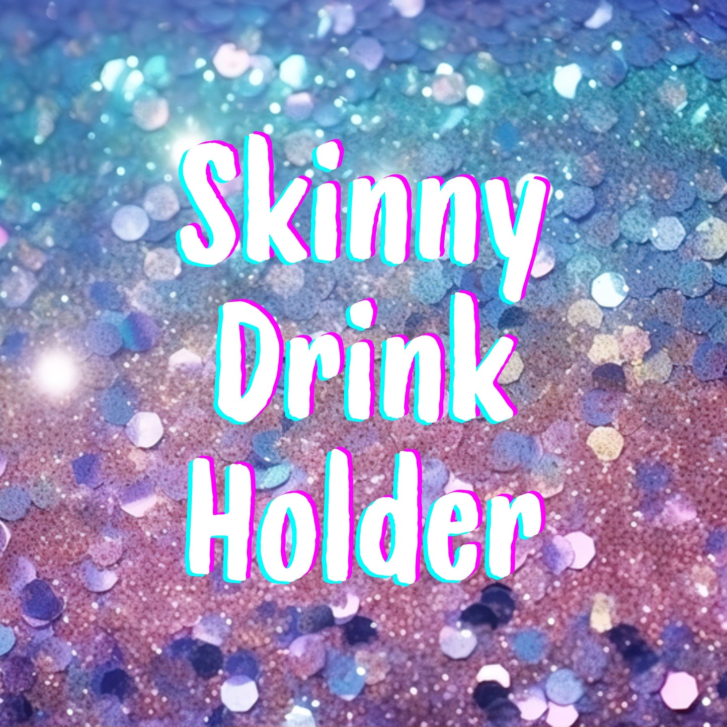 Skinny drink holder with handle